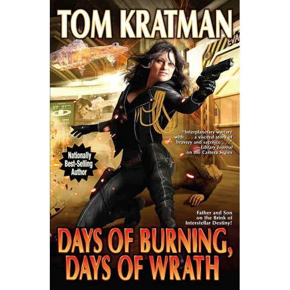 Carrera: Days of Burning, Days of Wrath (Series #8) (Hardcover)