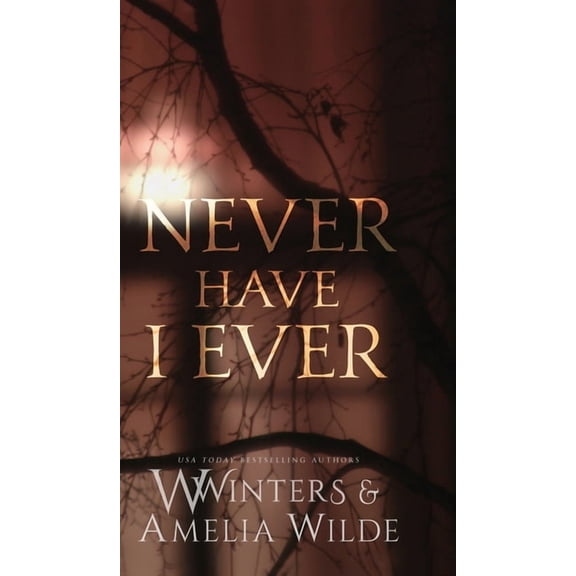 Never Have I Ever, (Hardcover)