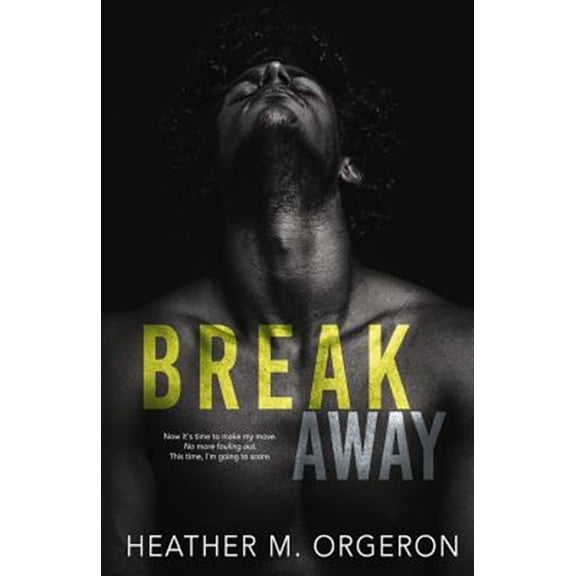 Pre-Owned Breakaway (Paperback) by Heather M Orgeron