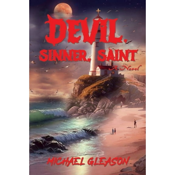 Devil, Sinner, Saint, (Paperback)