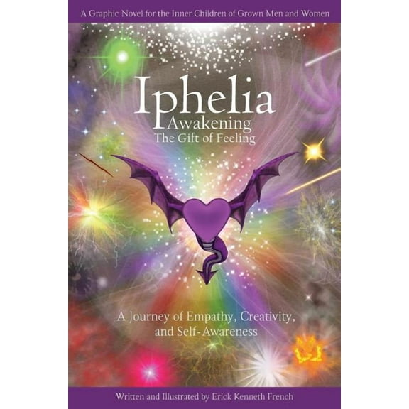 Iphelia: Awakening the Gift of Feeling, (Paperback)