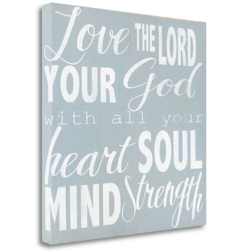 Tangletown Fine Art 'Love the Lord Your God' Textual Art on Canvas