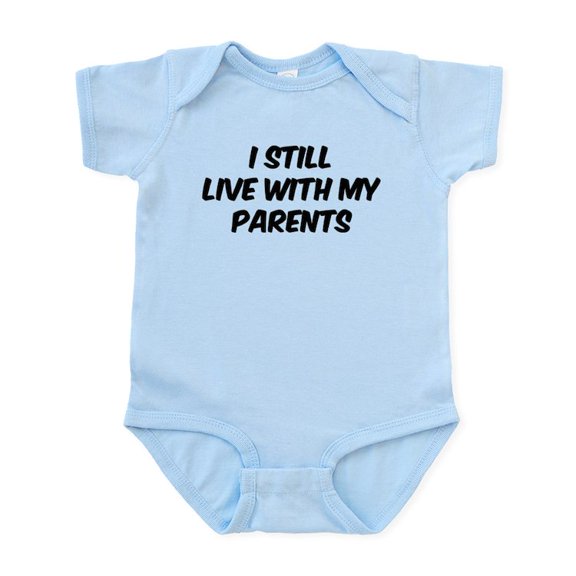 CafePress - I Still Live With My Parents Infant Bodysuit - Baby Light Bodysuit, Size Newborn - 24 Months