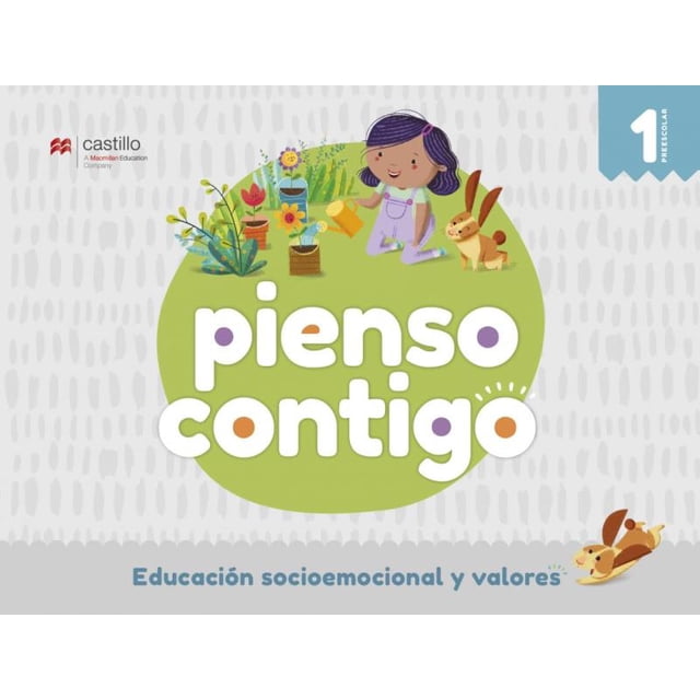 PIENSO CONTIGO 1 PREESCOLAR CASTILLO A MACMILLAN EDUCATION COMPANY CIMENA CHAO REBOLLEDO