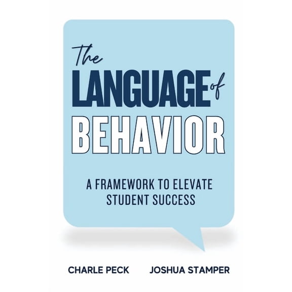 The Language of Behavior, (Paperback)