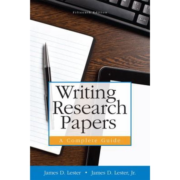 Pre-Owned Writing Research Papers: A Complete Guide, 15th Edition (Paperback) 0321952952 9780321952950