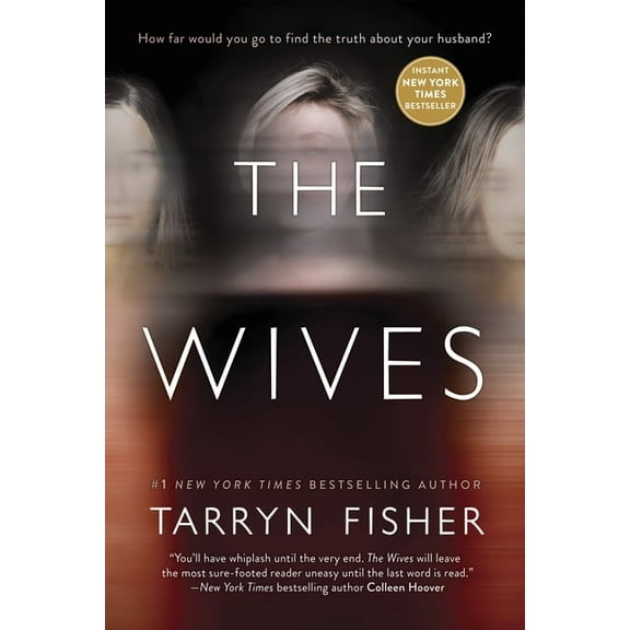 The Wives: A Domestic Thriller, (Paperback)