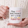 thumbnail image 5 of 41st Birthday Gifts for Women - Happy 41st Birthday Not A Day Over Fabulous Coffee Mug - 41 Year Old Present Ideas for Wife, Mom, Daughter, Sisters, Her, Friends, Colleague - 11 oz, 5 of 6