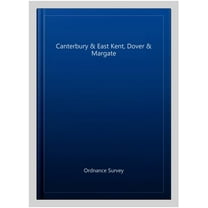 Canterbury & East Kent, Dover & Margate