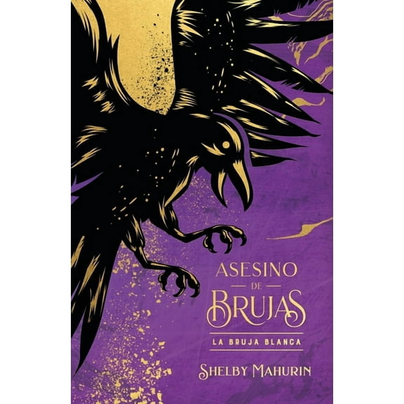 Asesino de Brujas - Vol. 1. La Bruja Blanca - Ed. Coleccionista, (Hardcover)