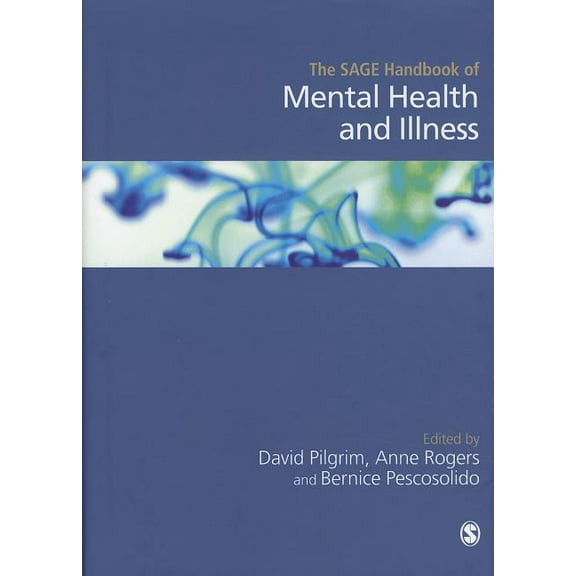The SAGE Handbook of Mental Health and Illness, (Hardcover)