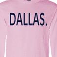 thumbnail image 4 of Inktastic Dallas in Blue Text Long Sleeve T-Shirt, 4 of 5