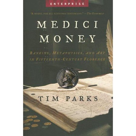 Medici Money Banking Metaphysics And Art In Fifteenth