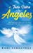 Todo Sobre los Ã ngeles: Descubre mÃ¡s Acerca de estos Seres Celestiales y  de CÃ³mo estÃ¡n Presentes en Nuestra Vida Diaria (Spanish Edition) |  Walmart Canada