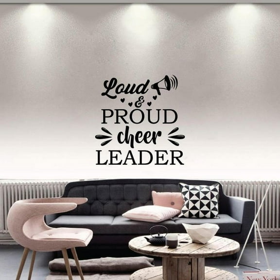 Loud And Proud Cheer Leader Cheerleader Quote CheerLeader Vinyl Wall Sticker Art Decal Girls Boys Kids Room Design Bedroom Gym Athlete House Home Decor Wall Sticker Vinyl Decoration Size (40x24 inch)