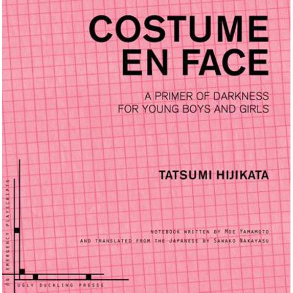 Pre-Owned Costume En Face: A Primer of Darkness for Young Boys and Girls (Paperback) 1937027538 9781937027537
