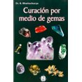 thumbnail image 1 of CURACION POR MEDIO DE GEMAS EDITORIAL YUG DR. B. BHATTACHARYA, 1 of 1