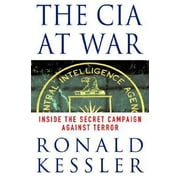 The CIA at War: Inside the Secret Campaign Against Terror [Hardcover - Used]
