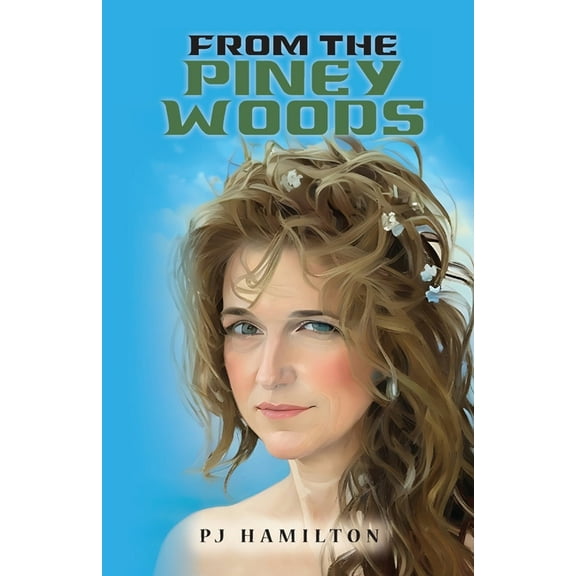 From the Piney Woods (Second Edition), (Paperback)