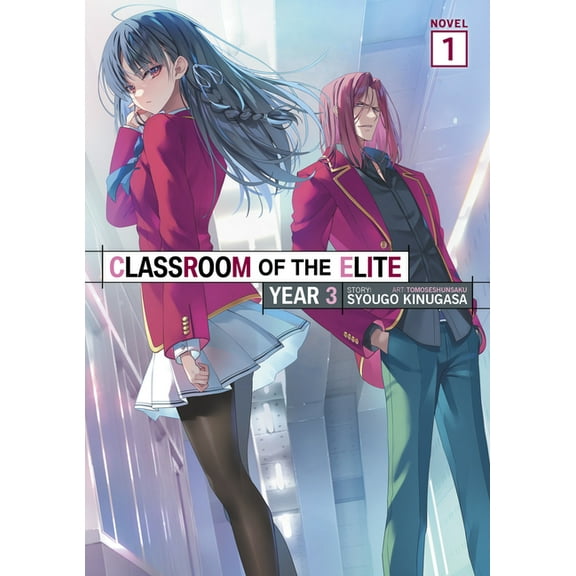 Classroom of the Elite: Year 3 (Light No Classroom of the Elite: Year 3 (Light Novel) Vol. 1, (Paperback)