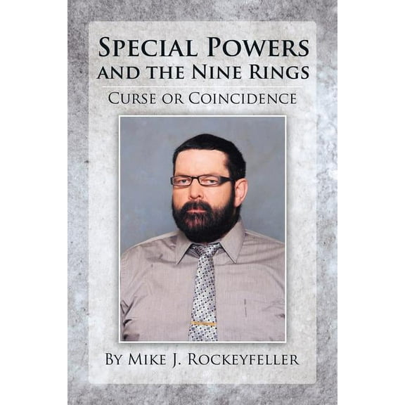 Special Powers and the Nine Rings (Paperback)