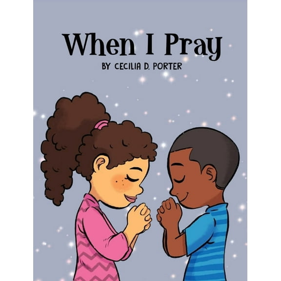 When I Pray, (Hardcover)