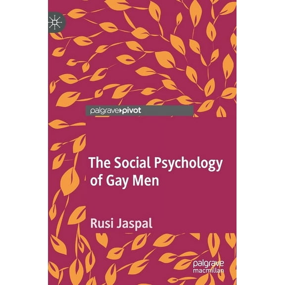 The Social Psychology of Gay Men, (Hardcover)