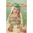 thumbnail image 1 of Pre-Owned Suddenly Daddy and Suddenly Mommy, 9780373651399, 0373651392, Paperback, Original edition, 1 of 1