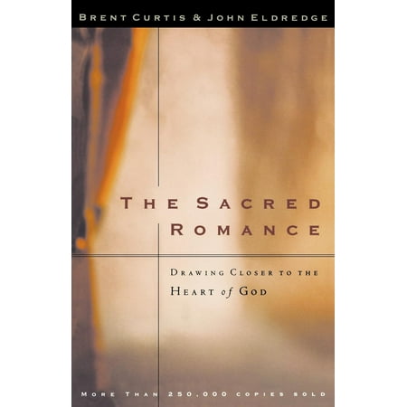 The Sacred Romance (Paperback)