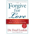 thumbnail image 1 of Pre-Owned Forgive for Love: The Missing Ingredient for a Healthy and Lasting Relationship (Paperback) 0061234958 9780061234958, 1 of 1