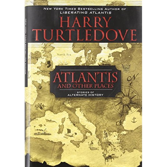 Pre-Owned Atlantis and Other Places (Hardcover) 0451463641 9780451463647