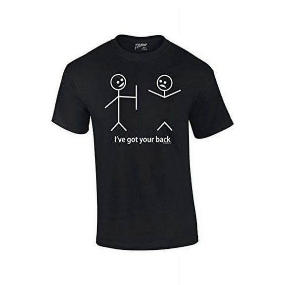 Funny Short Sleeve T-shirt I've Got Your Back Stick Figures Humorous Sarcastic Phrases Novelty Short Sleeve T-shirt-Black-4Xl