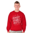 thumbnail image 5 of Hungry Humble Hustle Inspirational Sweatshirt for Men or Women Brisco Brands X, 5 of 6