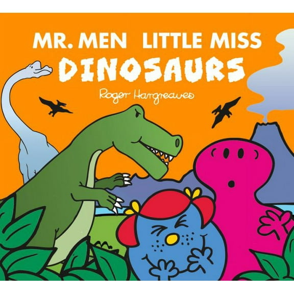Mr. Men Little Miss: Dinosaurs