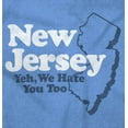 thumbnail image 2 of New Jersey We Hate You Too Benny Joke Women's T Shirt Ladies Tee Brisco Brands S, 2 of 6