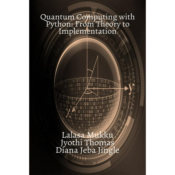 Quantum Computing with Python (Paperback)