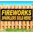 thumbnail image 1 of Fireworks Sparklers Sold Here 13 oz Vinyl Banner With Metal Grommets, 1 of 4