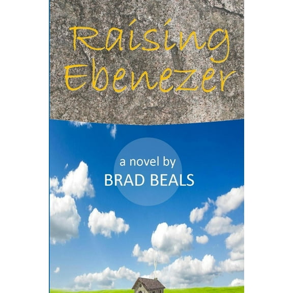 Raising Ebenezer, (Paperback)