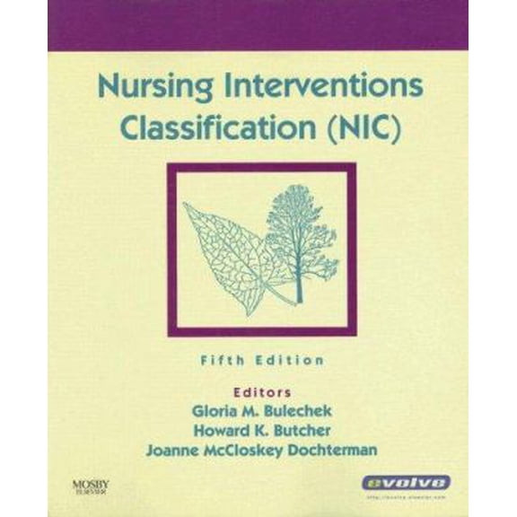 Pre-Owned Nursing Interventions Classification (NIC) (Paperback) 0323053408 9780323053402