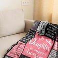 thumbnail image 2 of Daughter Gifts from Mom Dad, Birthday Gift for Daughter, Daughters Birthday Gifts Idea, Daughters Blanket 50” x 40”, 2 of 7
