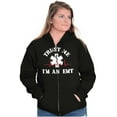 thumbnail image 3 of Trust Me An EMT Emergency Medical Tech Zip Up Hoodie Men's Women's Brisco Brands S, 3 of 5
