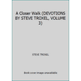 thumbnail image 1 of Pre-Owned A Closer Walk (DEVOTIONS BY STEVE TROXEL, VOLUME 3) (Paperback) 0970853165 9780970853165, 1 of 1