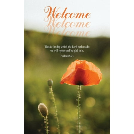 B&H Publishing 381490 Welcome We Are Glad You Are Here Psalm 118.24 KJV Bulletin - Pack of 100