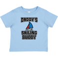 thumbnail image 3 of Inktastic Daddy Sailing Buddy Sailboat Boys or Girls Baby T-Shirt, 3 of 5