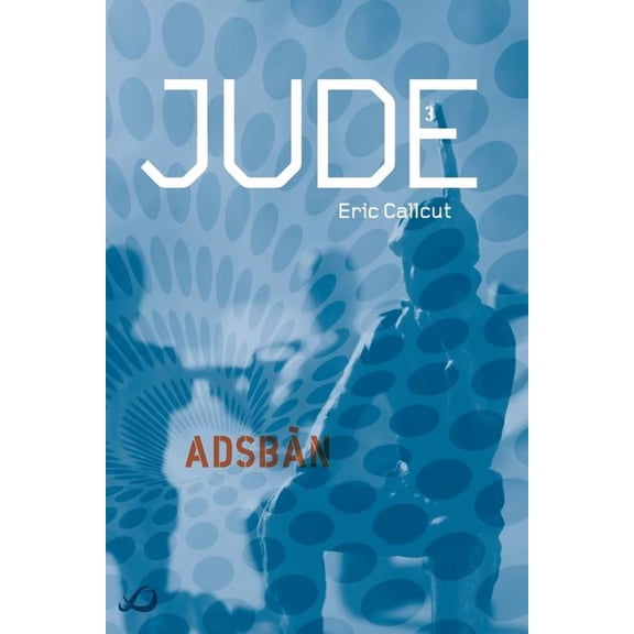Jude - Book 3 : Adsban (Paperback)