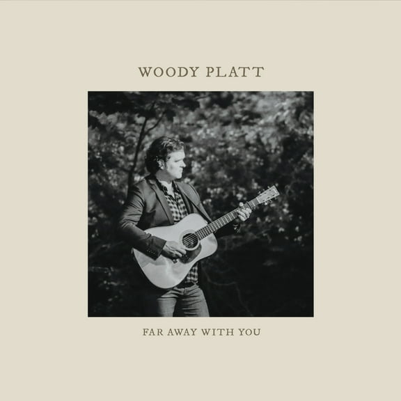 Woody Platt - Far Away with You - Music & Performance - CD