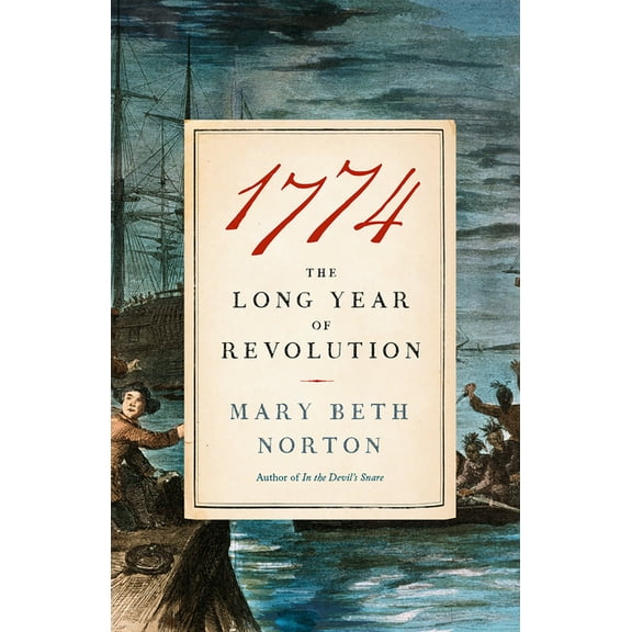 1774: The Long Year of Revolution, (Paperback)
