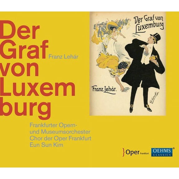 Lehar / Frankfurt / Baveyan - Der Graf Von Luxemburg - Music & Performance - CD