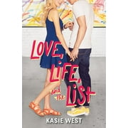 KASIE WEST Love, Life, and the List (Paperback)