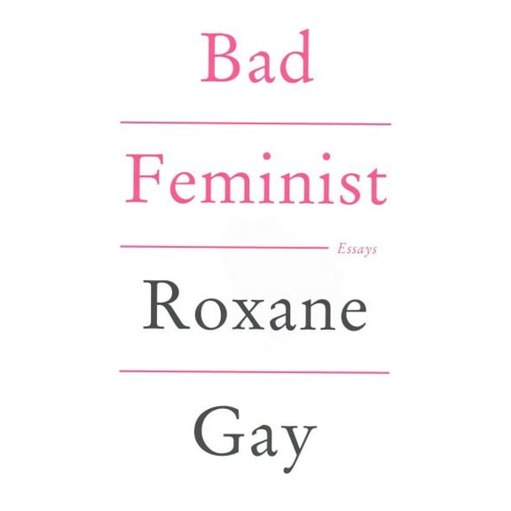 Bad Feminist